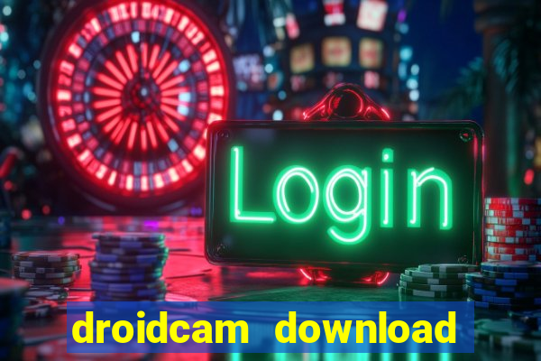 droidcam download for windows